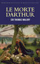 Le Morte D'Arthur, Sir Thomas Malory 