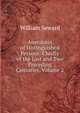 Anecdotes of Distinguished Persons: Chiefly of the Last and Two Preceding Centuries, Volume 2, William Seward 