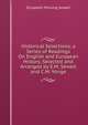 Historical Selections, a Series of Readings On English and European History, Selected and Arranged by E.M. Sewell and C.M. Yonge, Elizabeth Missing Sewell 