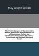 The World's Congress of Representative Women: Dedication. Announcement. List of Illustrations. Preface. the Introduction. Preparations. Education. . Philanthropy and Religion. Moral and Social, May Wright Sewall 