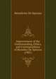 Improvement of the Understanding, Ethics, and Correspondence of Benedict De Spinoza (1901), Benedictus de Spinoza 