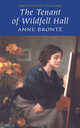 The Tenant of Wildfell Hall, Anne Bronte, Энн Бронте 