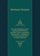 Der Sprachgebrauch Des Romanschriftstellers Achilles Tatius: Inaugural-Dissertation . Eingereicht Von Hermann Sexauer (German Edition), Hermann Sexauer 