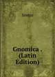 Gnomica . (Latin Edition), Sextus 