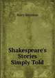 Shakespeare's Stories Simply Told, Mary Seymour 