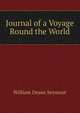 Journal of a Voyage Round the World, William Deane Seymour 