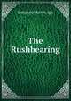 The Rushbearing, Sampson Martin. sgn 