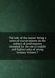 The lady of the manor: being a series of conversations on the subject of confirmation intended for the use of middle and higher ranks of young females Volume 7, 