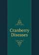 Cranberry Diseases, 