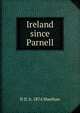 Ireland since Parnell, D D. b. 1874 Sheehan 