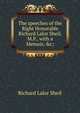 The speeches of the Right Honorable Richard Lalor Sheil, M.P., with a Memoir, &c;, Richard Lalor Sheil 