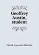 Geoffrey Austin, student, Patrick Augustine Sheehan 