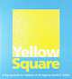 Yellow Square by David Carter, David A. Carter 