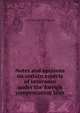 Notes and opinions on certain aspects of insurance under the foreign compensation laws, P Tecumseh 1867-1941 Sherman 