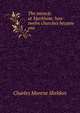 The miracle at Markham: how twelve churches became one, Charles Monroe Sheldon 