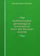 Authenticated genealogical annotations from the Durham records, George Robert Sheraton 