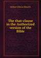 The that-clause in the Authorized version of the Bible, Hubert Gibson Shearin 