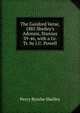 The Gaisford Verse, 1885 Shelley's Adonais, Stanzas 39-46, with a Gr. Tr. by J.U. Powell, Shelley Percy Bysshe 