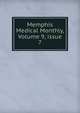 Memphis Medical Monthly, Volume 9, issue 7, 