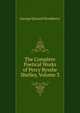 The Complete Poetical Works of Percy Bysshe Shelley, Volume 3, Woodberry, George Edward, 1855-1930 