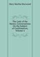 The Lady of the Manor, Conversations On the Subject of Confirmation, Volume 4, Mary Martha Sherwood 