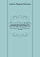 The O'briens of Machias, Me., Patriots of the American Revolution: Their Services to the Cause of Liberty : A Paper Read Before the American-Irish . Gathering in New York City, January 12, 1904, Andrew Magoun Sherman 