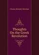 Thoughts On the Greek Revolution, Charles Brinsley Sheridan 