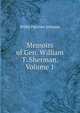 Memoirs of Gen. William T. Sherman, Volume 1, Willis Fletcher Johnson 