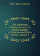 The Edinburgh Literary Journal; Or, Weekly Register of Criticism and Belles Lettres, Volume 1, Shelley Percy Bysshe 