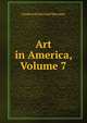 Art in America, Volume 7, Frederick Fairchild Sherman 