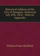 Historical Address of the City of Newport: Delivered July 4Th, 1876 : With an Appendix, William Paine Sheffield 