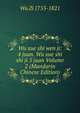 Wu xue shi wen ji: 4 juan. Wu xue shi shi ji 5 juan Volume 2 (Mandarin Chinese Edition), Wu Zi 1755-1821 
