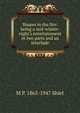 Shapes in the fire: being a mid-winter-night's entertainment in two parts and an interlude, M P. 1865-1947 Shiel 