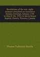 Revelations of the war: eight sermons preached on successive Sunday evenings, January 17th to March 7th, 1915, in Jarvis Street Baptist Church, Toronto, Canada, Thomas Todhunter Shields 
