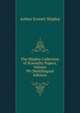 The Shipley Collection of Scientific Papers, Volume 99 (Multilingual Edition), Arthur Everett Shipley 