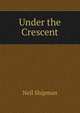 Under the Crescent, Nell Shipman 