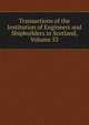 Transactions of the Institution of Engineers and Shipbuilders in Scotland, Volume 33, 