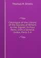 Catalogue of the Library of the Society of Writers to the Signet: In Four Parts, with a General Index, Parts 3-4, Thomas M. Shiells 