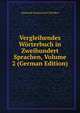 Vergleihendes Worterbuch in Zweihundert Sprachen, Volume 2 (German Edition), Aleksandr Semenovich Shishkov 