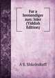Far a brenendiger zun: lider (Yiddish Edition), A S. Shkolnikoff 