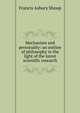Mechanism and personality: an outline of philosophy in the light of the latest scientific research, Francis Asbury Shoup 