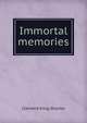 Immortal memories, Shorter, Clement King, 1857-1926 