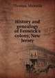 History and genealogy of Fenwick's colony, New Jersey, Thomas Shourds 