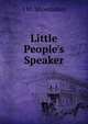 Little People's Speaker, J W. Shoemaker 