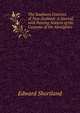 The Southern Districts of New Zealand: A Journal, with Passing Notices of the Customs of the Aborigines, Edward Shortland 
