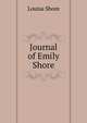 Journal of Emily Shore, Louisa Shore 