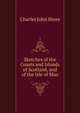 Sketches of the Coasts and Islands of Scotland, and of the Isle of Man, Charles John Shore 