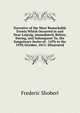 Narrative of the Most Remarkable Events Which Occurred in and Near Leipzig, Immediately Before, During, and Subsequent To, the Sanguinary Series of . 14Th to the 19Th October, 1813: Illustrated, Shoberl, Frederic, 1775-1853 