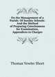 On the Management of a Parish: Of Sunday Schools: And the Method of Preparing Catechumens for Examination, Appendices to Charges, Thomas Vowler Short 
