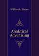 Analytical Advertising, William A. Shryer 